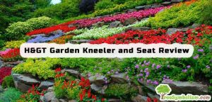 H&GT Garden Kneeler and Seat Review