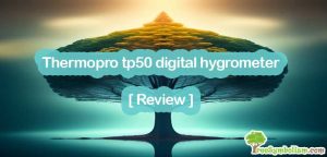 Thermopro tp50 digital hygrometer